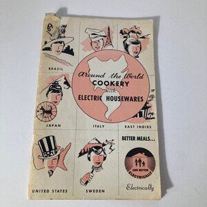 Vintage MCM 1958 Cookbook Around The World Cookery w Electric Housewares‎ 6 x 9"